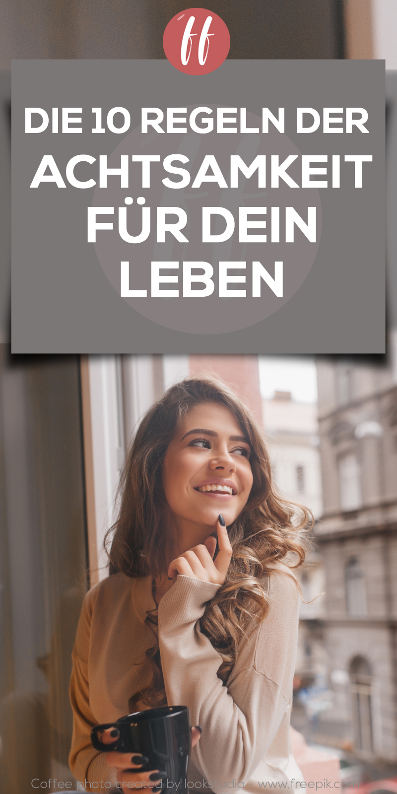 Achtsamkeitsregeln